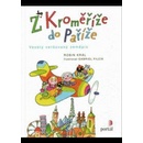 Z Kroměříže do Paříže - Robin Král