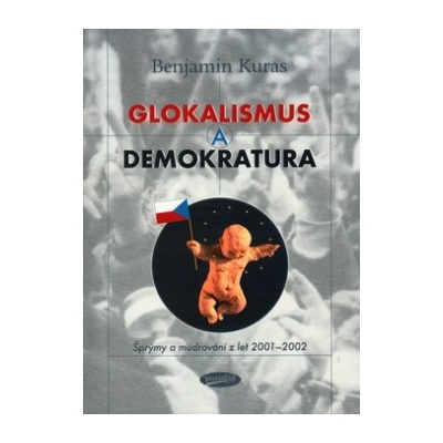 Glokalismus a demokratura
