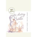 30-dňová cesta dcéry Kráľa