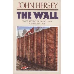 The Wall | John Hersey (ISBN: 9780394756967)