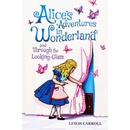 Alice's Adventures in Wonderland and Through the Looking Glass - Lewis Carroll