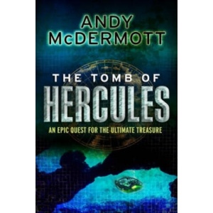 Tomb of Hercules (Wilde/Chase 2) | Andy McDermott (2008)