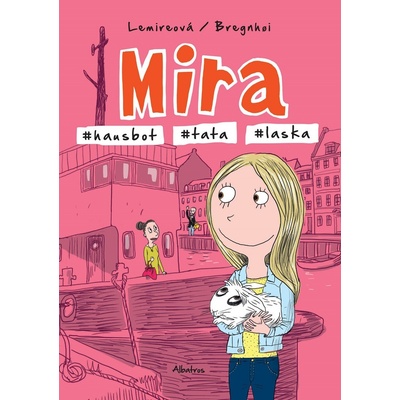 Mira - Sabine Lemireová