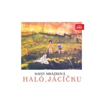 Haló, Jácíčku