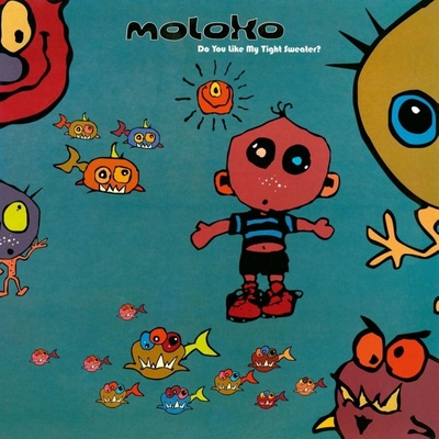Moloko - Do You Like My Tight Sweater LP