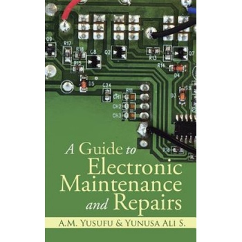 Guide to Electronic Maintenance and Repairs
