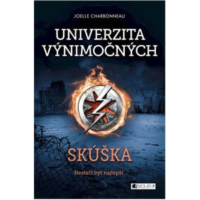 Univerzita výnimočných 1 - Skúška Joelle Charbonneau