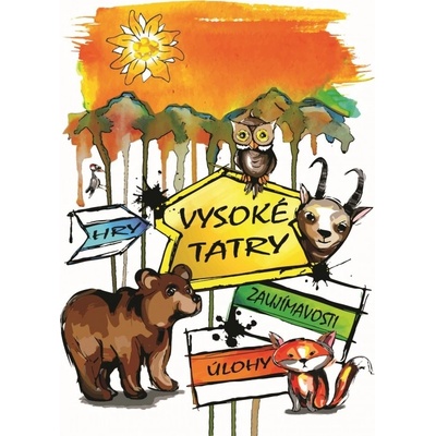 Vysoké Tatry - cvičebnica - Katarína Bohušová