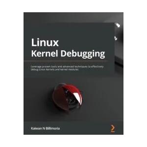 Linux Kernel Debugging | Kaiwan N Billimoria (ISBN: 9781801075039)