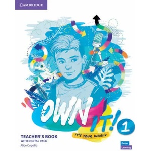 Own It! Level 1 Teacher's Book with Digital Resource Pack | Alice Copello (ISBN: 9781108726573)