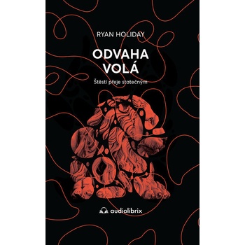 Odvaha volá