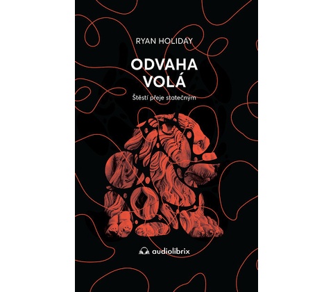 Odvaha volá