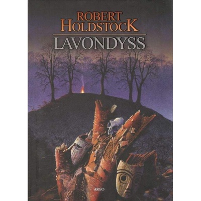 Lavondyss - Robert Holdstock
