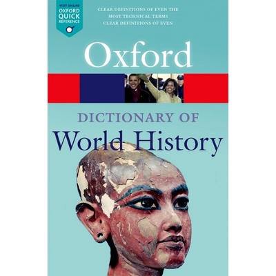 OXFORD DICTIONARY OF WORLD HISTORY 3rd Edition