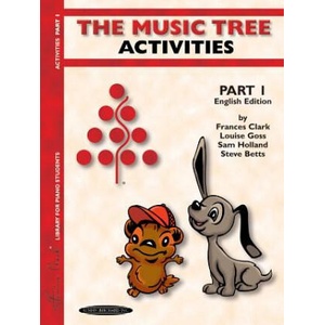 The Music Tree Activities, Part 1 | Frances Clark, Louise Goss, Sam Holland (2002)