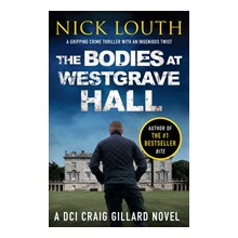 Bodies at Westgrave Hall