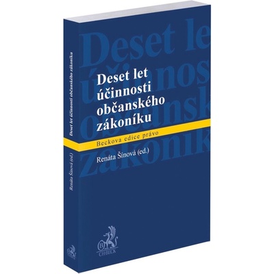 Deset let účinnosti občanského zákoníku