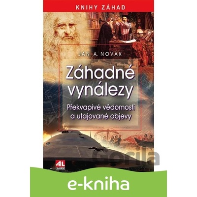 Záhadné vynálezy - Jan A. Novák CZ