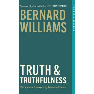 Truth and Truthfulness | Bernard Williams (2025)