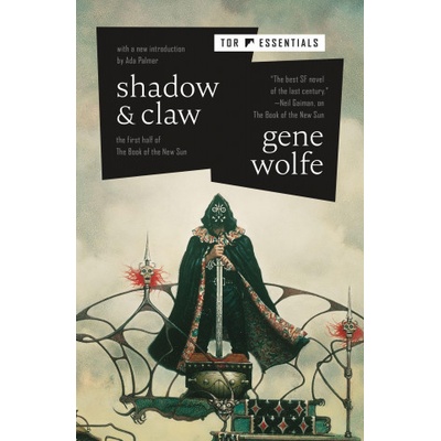 Shadow & Claw: The First Half of the Book of the New Sun