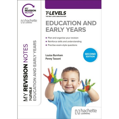My Revision Notes: Education and Early Years T Level Second Edition