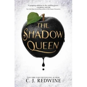 The Shadow Queen | C. J. Redwine (ISBN: 9780062360250)