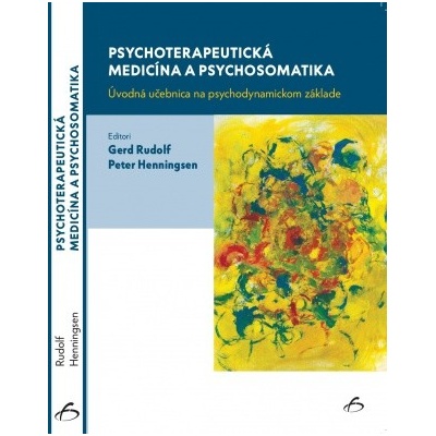 Psychoterapeutická medicína a psychosomatika