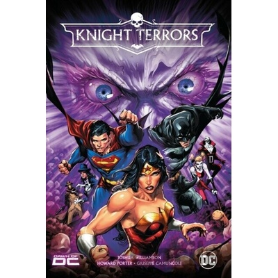 Knight Terrors - Joshua Williamson, Howard Porter (Ilustrátor), Guillem March (Ilustrátor)