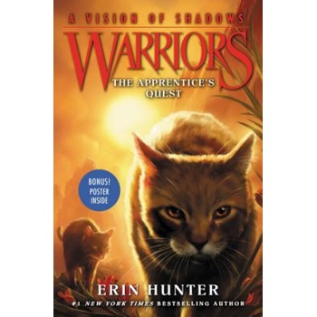 Warriors: A Vision of Shadows #1: The Apprentice's Quest | Erin Hunter