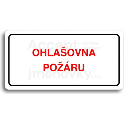 ACCEPT Piktogram OHLAŠOVNA POŽÁRU - bílá tabulka - barevný tisk