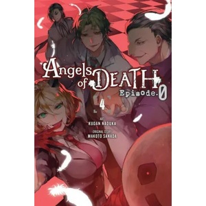 Angels of Death Episode. 0, Vol. 4 | Anthony Quintessenza, Ko Ransom, Kudan Naduka, Makoto Sanada (ISBN: 9781975314019)