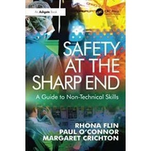 Safety at the Sharp End Flin Rhona