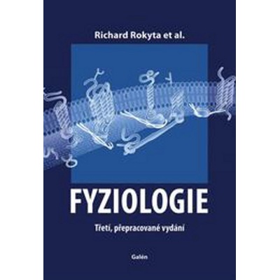 Fyziologie - Richard Rokyta