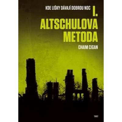 Altschulova metoda I.