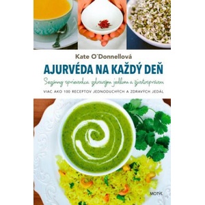 Ajurvéda na každý deň | Kate O'Donnell (2023)