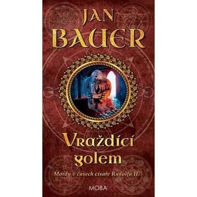 Vraždící golem - Jan Bauer