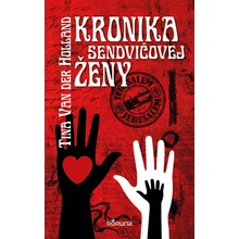 Kronika sendvičovej ženy - Tina Van der Holland SK