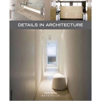 Home Series 24: Details in Architecture