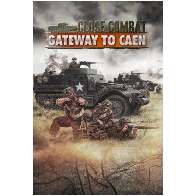 Close Combat Gateway to Caen