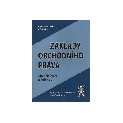 Základy obchodního práva - , kolektiv