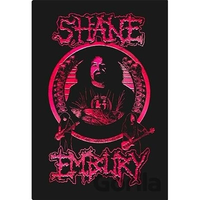 Life…? And Napalm Death Signature Edition - Shane Embury