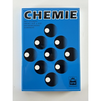Chemie pro studijní obory SOŠ a SOU nechemického zaměření - Blažek Jaroslav