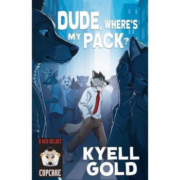 Furplanet Productions Dude, Where's My Pack? | Kyell Gold