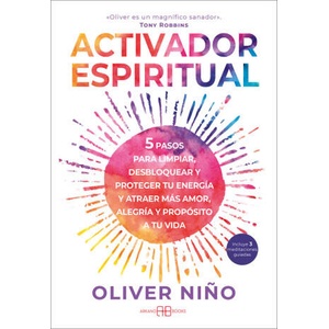ACTIVADOR ESPIRITUAL | OLIVER NIÑO (2024)