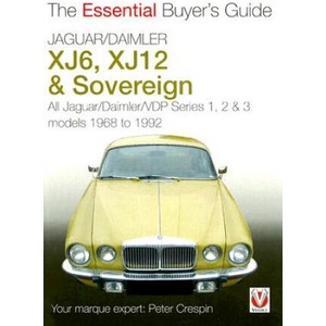 Jaguar/Daimler XJ6, XJ12 & Sovereign | Peter Crespin (ISBN: 9781845841195)