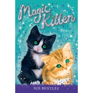 Magic Kitten: Books 1-2 | Sue Bentley, Angela Swan, Andrew Farley (ISBN: 9780593225004)