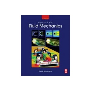 Introduction to Fluid Mechanics | Yasuki Nakayama (ISBN: 9780081024379)