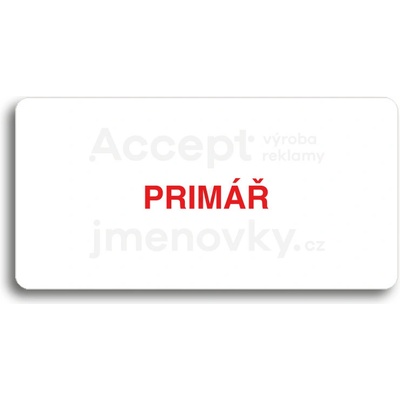 ACCEPT Piktogram PRIMÁŘ - bílá tabulka - barevný tisk bez rámečku