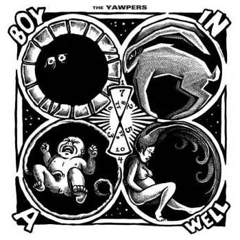 Yawpers - Boy In A Well -Download- LP