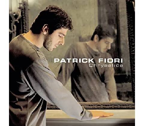 FIORI PATRICK: CHRYSALIDE CD
